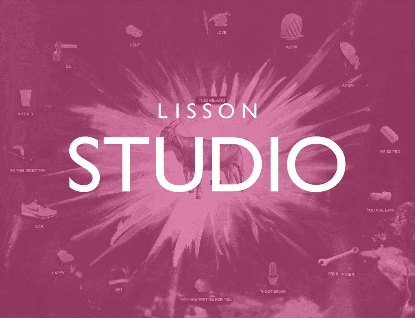 Lisson Studio: Learning Laure Prouvost's lexicon